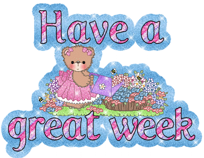 Have a Great Week Gif
