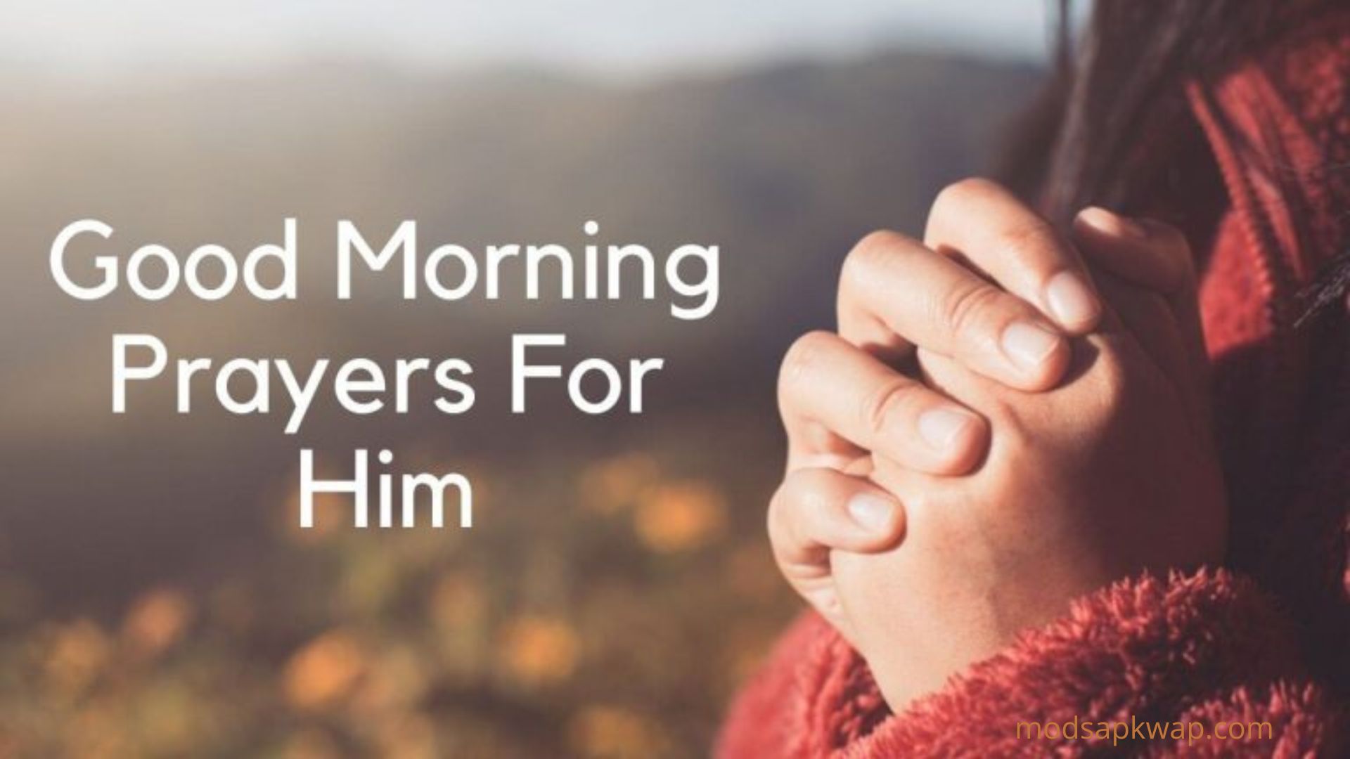 Good Morning Prayer For Him